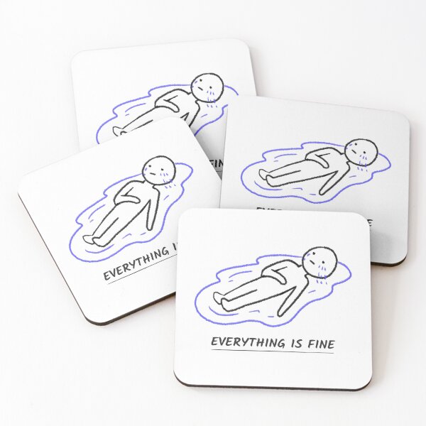 Item preview, Everything Is Fine designed and sold by NikStore.
