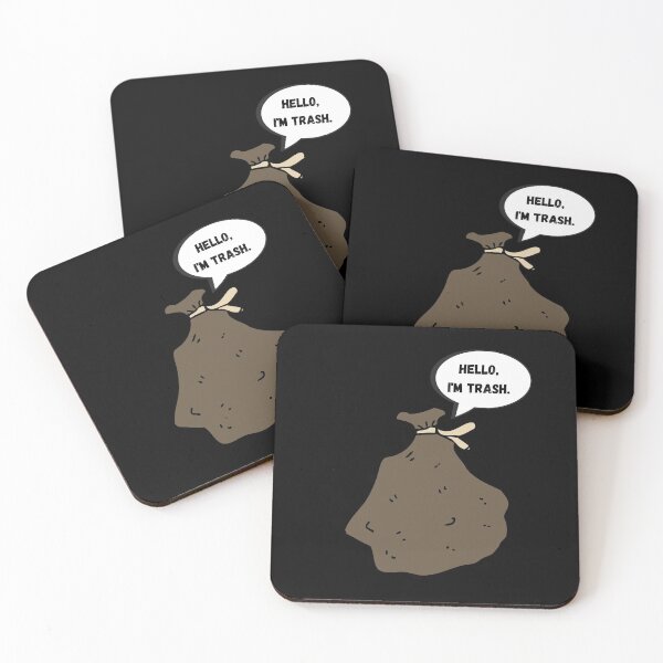 Item preview, Hello, I'm Trash.  designed and sold by PetNamedPeeve.