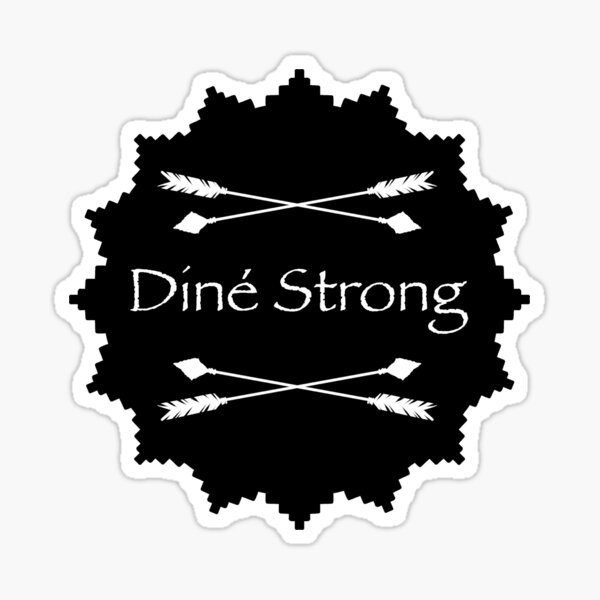 Item preview, Diné strong design designed and sold by Moth Creations.