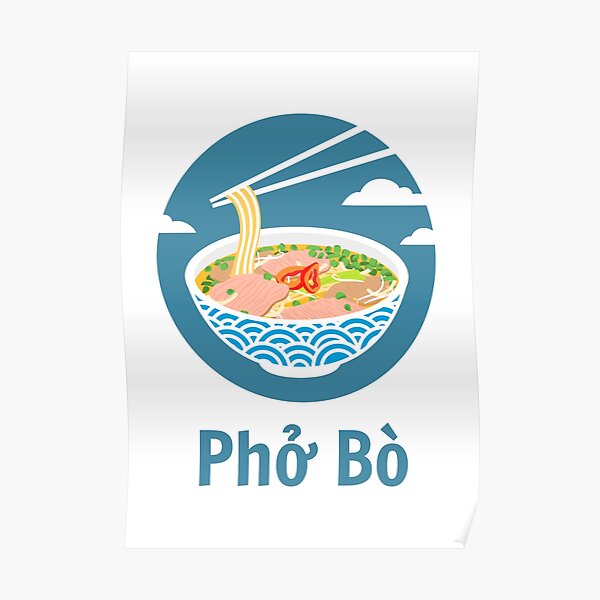Vietnamese Pho Bo Poster