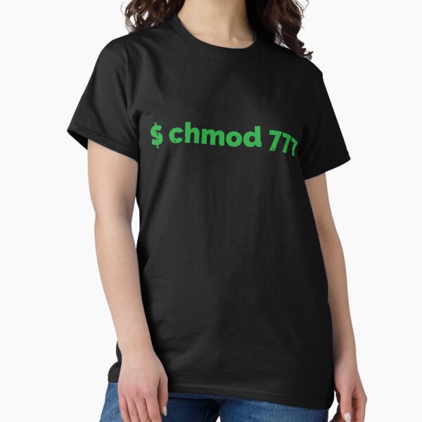 Item preview, Linux Hacker chmod 777  Command designed and sold by clubtee.