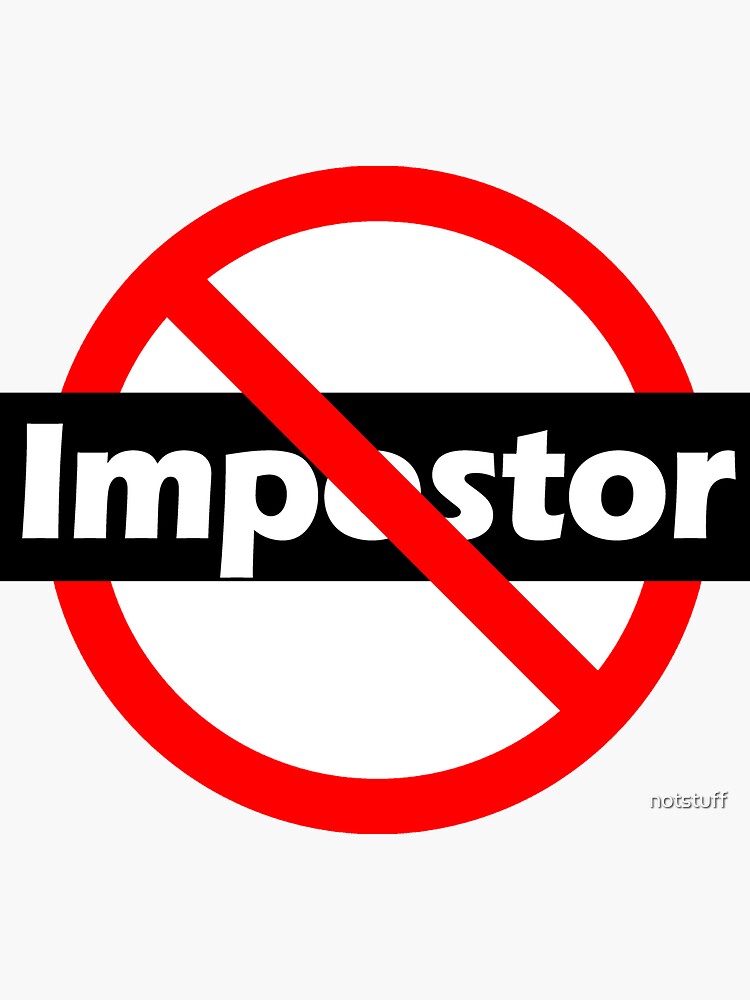Not an Imposter - Genuine by notstuff