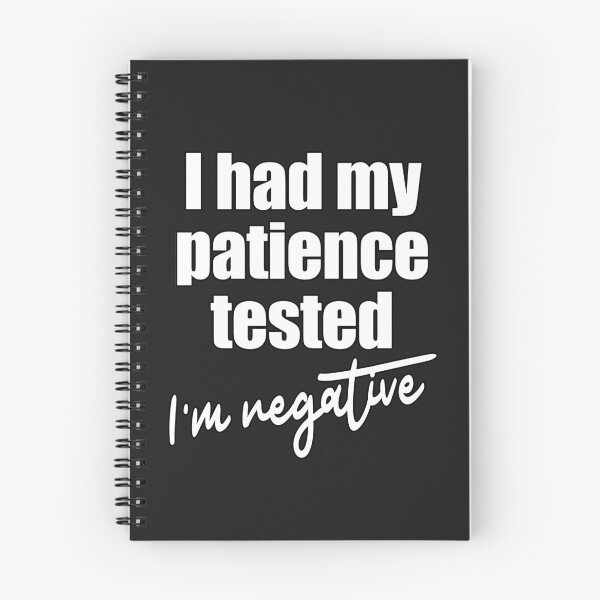 Item preview, I Had My Patience Tested I'm Negative designed and sold by JustCreativity.