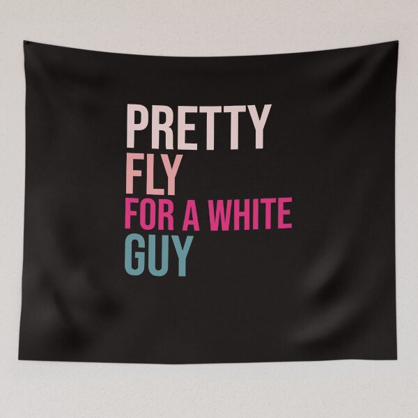 Item preview, Pretty fly for a white guy designed and sold by amrmab.
