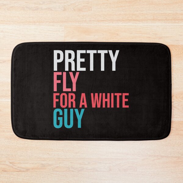 Item preview, Pretty fly for a white guy designed and sold by amrmab.