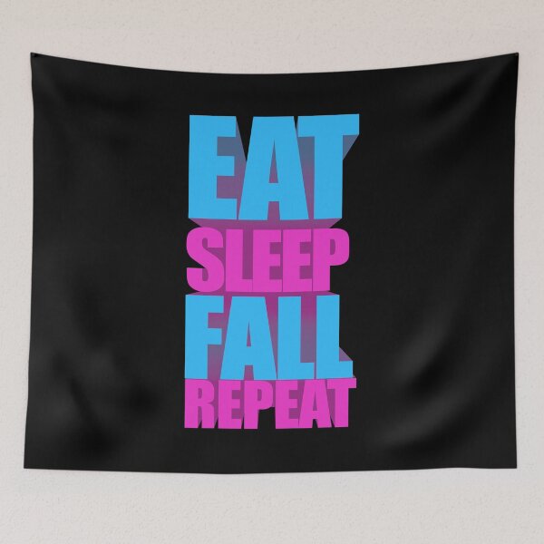 Item preview, Eat Sleep Fall Repeat designed and sold by DannyAndCo.