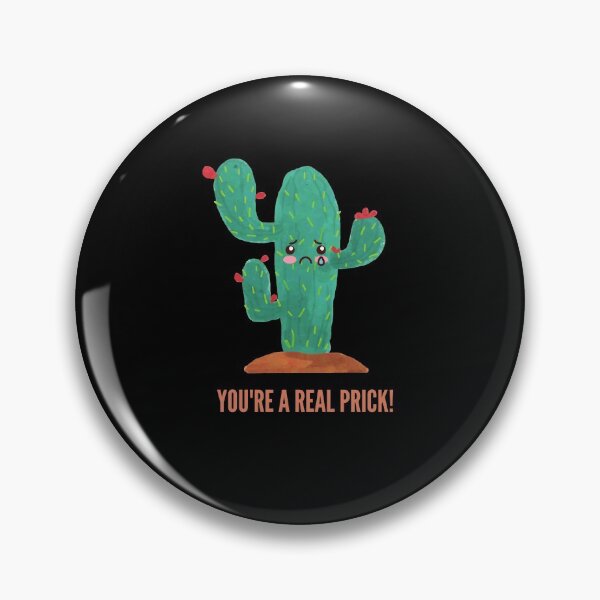 Item preview, Youre a real prick - Ask Me About My Plants designed and sold by Marcus Wong.
