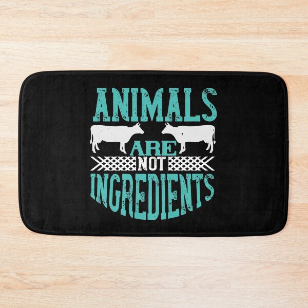Item preview, Animals are not ingredients designed and sold by Vanditdesigns.