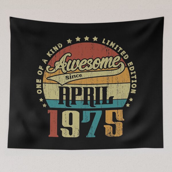 Item preview, Vintage April 1975 One Of A Kind Awesome Since April 1975 46th Birthday Gift 46 Years Old designed and sold by Takatv.