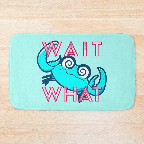 Item preview, WAIT WHAT designed and sold by RazorCrab.
