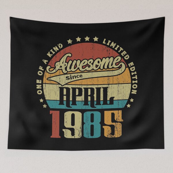 Item preview, Vintage April 1985 One Of A Kind Awesome Since April 1985 36th Birthday Gift 36 Years Old designed and sold by Takatv.