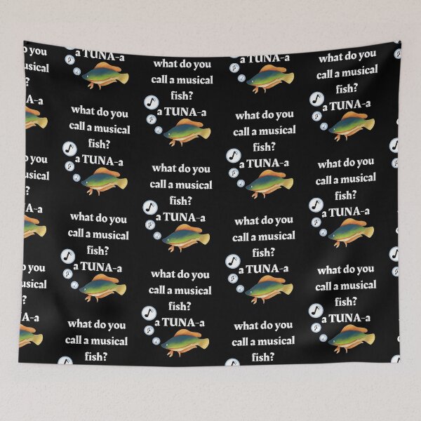 Item preview, What do you call a musical fish? A TUNA designed and sold by Stylekingdom.