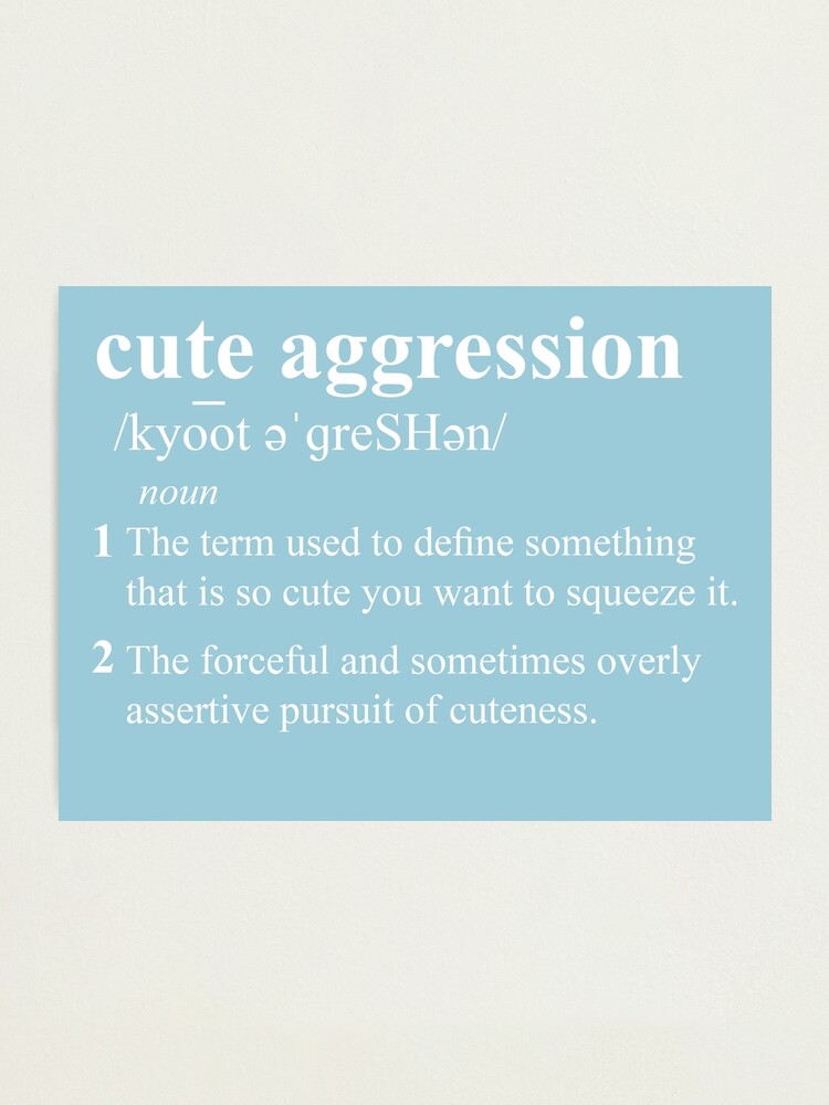 Cute Aggression Definition - White\