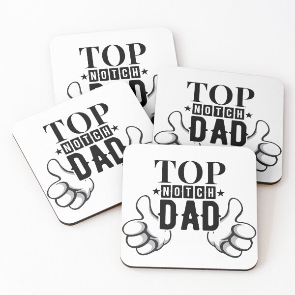 Item preview, Top notch DAD! designed and sold by Cutebutfunny.