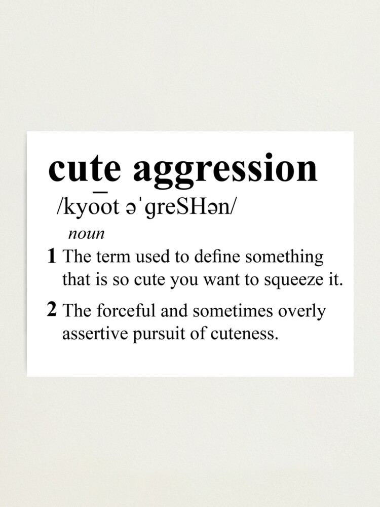 Cute Aggression Definition - Black\