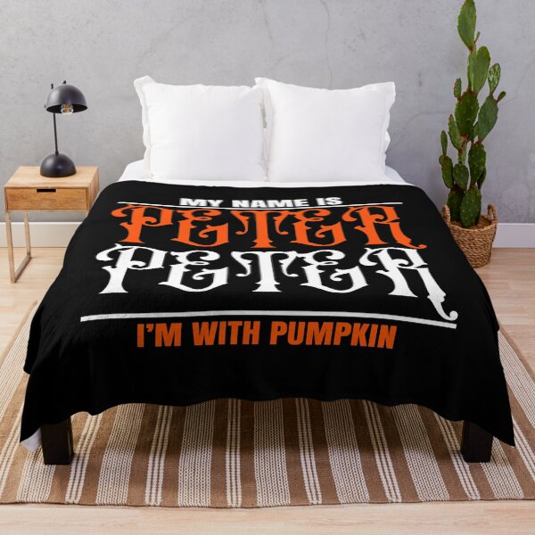 Item preview, My name is peter peter I'm with pumpkin, Peter peter, peter peter the pumpkin eater, halloween 2020, halloween ghost, halloween costum, halloween costumes for women designed and sold by T-DESIGNEDZ.