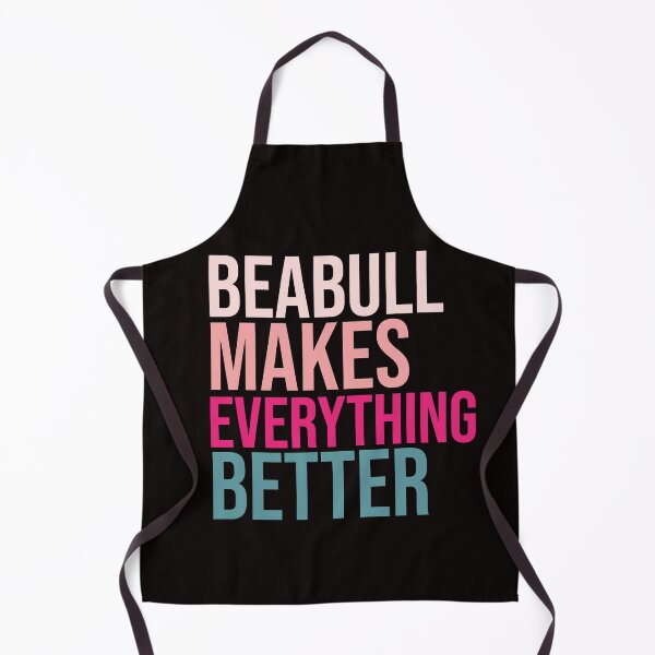 Item preview, BEABULL Dogs make everything better designed and sold by amrmab.