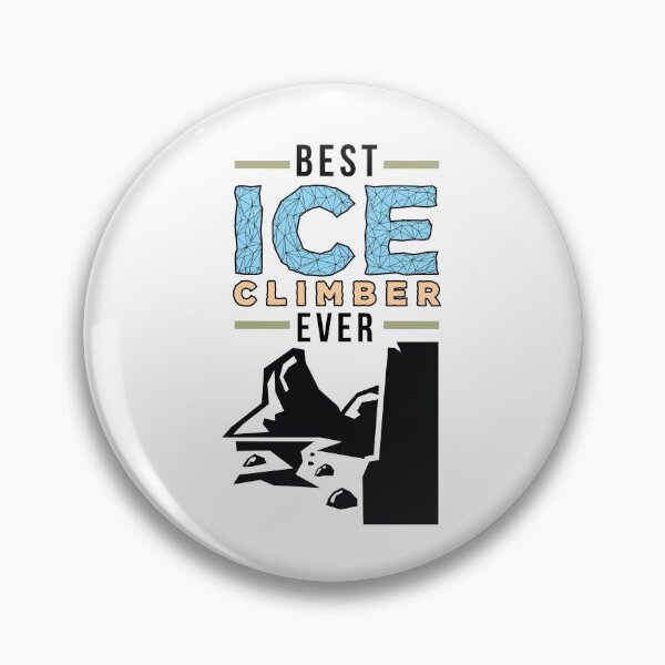 Artikelvorschau, Best Ice Climber Ever entworfen und verkauft von SmashingTee.