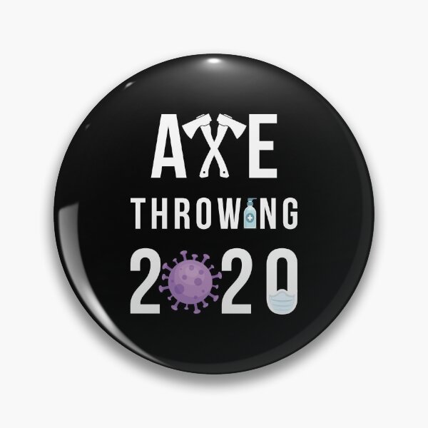 Item preview, Axe Throwing 2020 designed and sold by funnierthanthou.