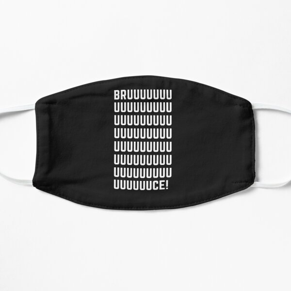 Bruuuuuuuuuce Flat Mask