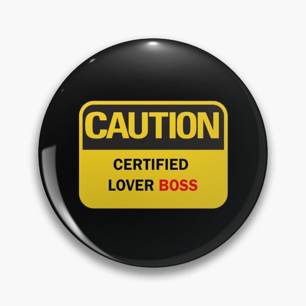 Item preview, Caution! Certified Lover Boss designed and sold by Deegital18.