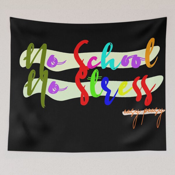 Item preview, No School No Stress designed and sold by 0umStore.