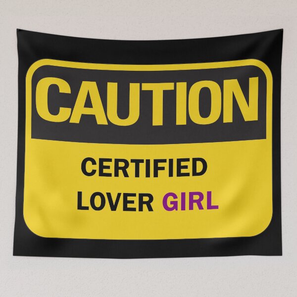 Item preview, Caution! Certified Lover Girl designed and sold by Deegital18.