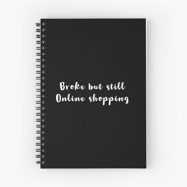 Item preview, Broke but still online shopping designed and sold by Dailyartsie.