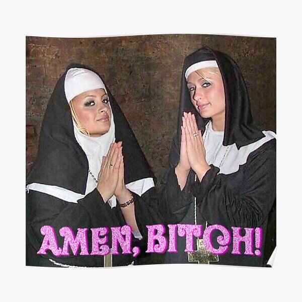 Paris Hilton and Nicole Richie nuns Poster