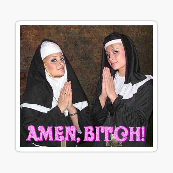 Paris Hilton and Nicole Richie nuns Sticker