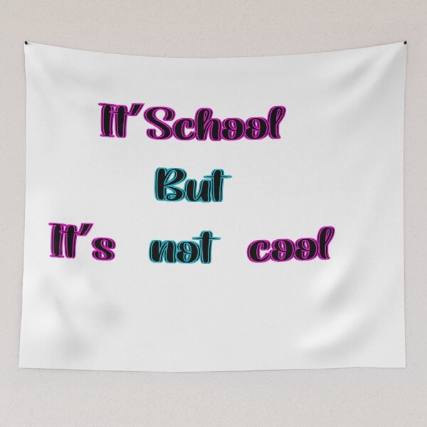 Item preview,  it'school but it's not cool designed and sold by 0umStore.