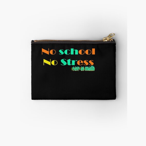 Item preview, No School No Stress designed and sold by 0umStore.