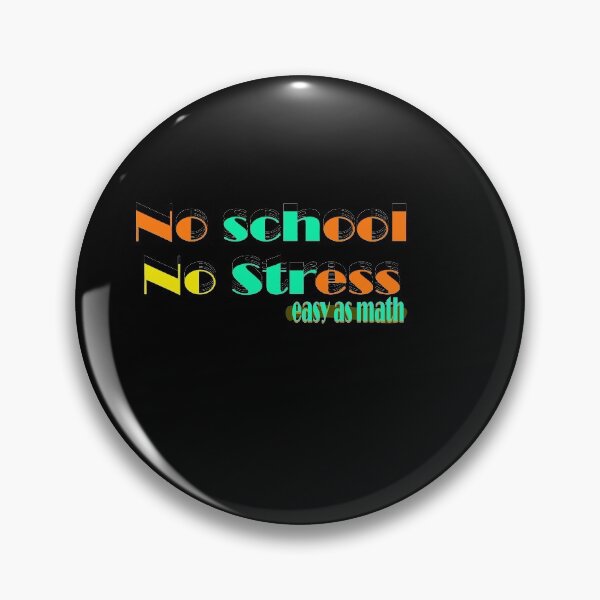 Item preview, No School No Stress designed and sold by 0umStore.