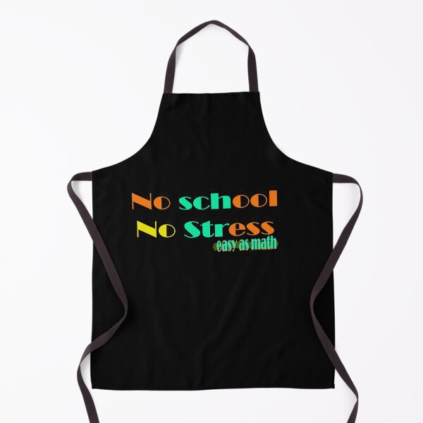 Item preview, No School No Stress designed and sold by 0umStore.