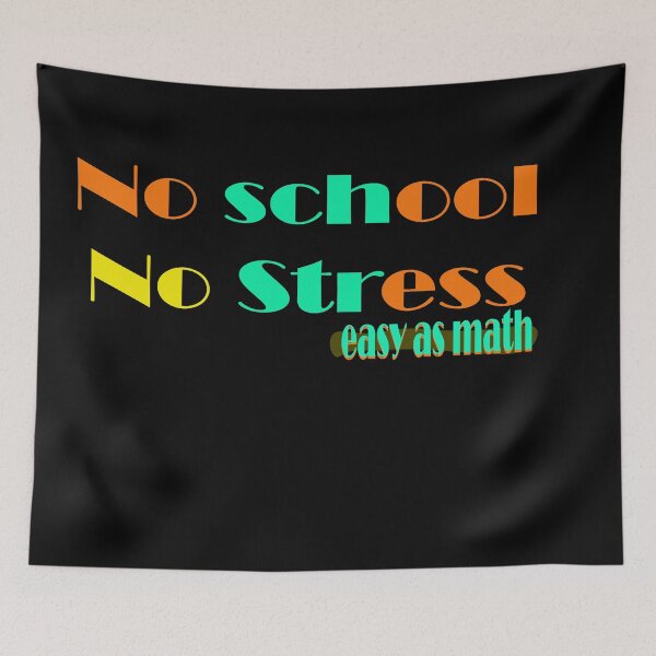 Item preview, No School No Stress designed and sold by 0umStore.