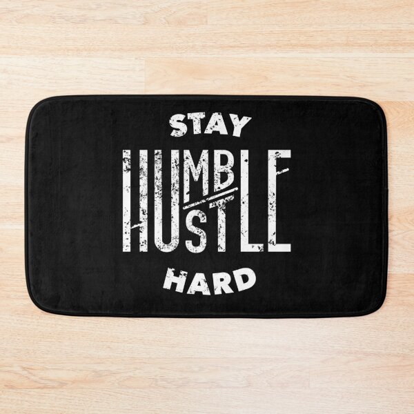 Item preview, Stay Humble Hustle Hard designed and sold by mermaidselina.