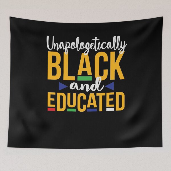 Item preview, Unapologetically Black and Educated designed and sold by mermaidselina.