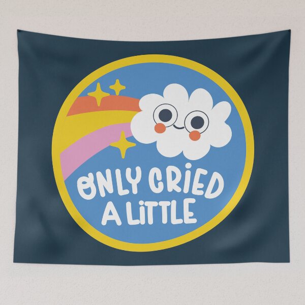 Item preview, Only Cried A Little - Rainbow Cloud designed and sold by noveltiko.