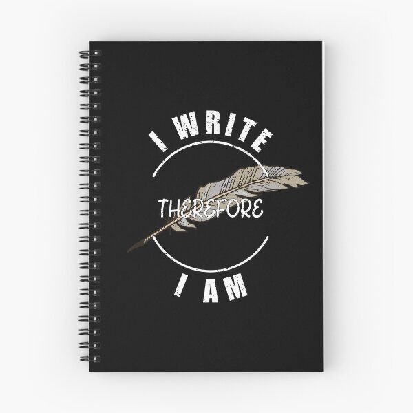 Item preview, I Write Therefore I Am - for Writers designed and sold by Mindful-Designs.