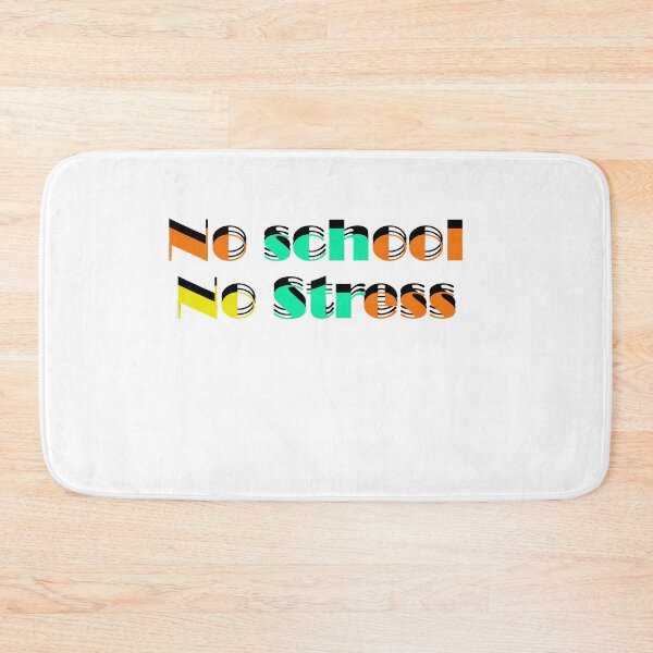Item preview, No School No Stress designed and sold by 0umStore.