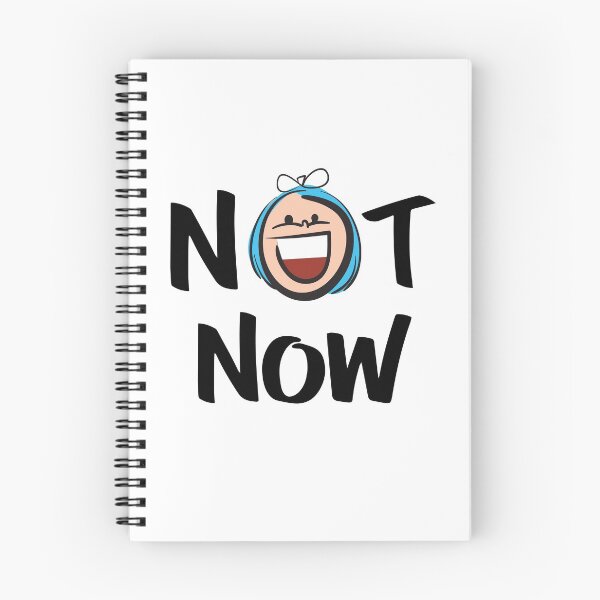 Item preview, Not Now Cute Kid Art designed and sold by ProjectX23.