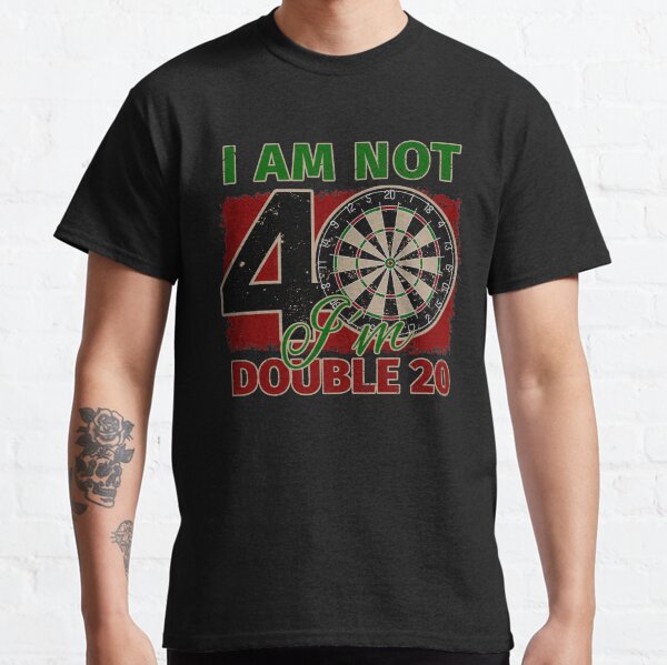 Item preview, I’m Not 40 I’m Double 20 40th Birthday Gift Funny Dartplayer designed and sold by Halfstone.