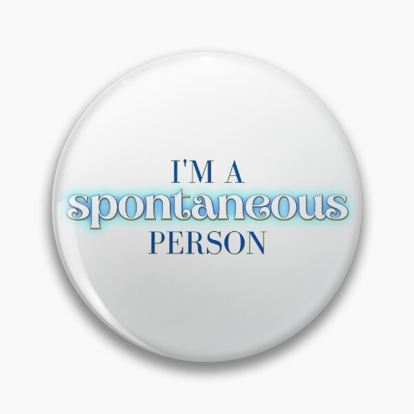 Item preview, Spontaneous - Mamma Mia Harry Quote designed and sold by Downstage Designs.