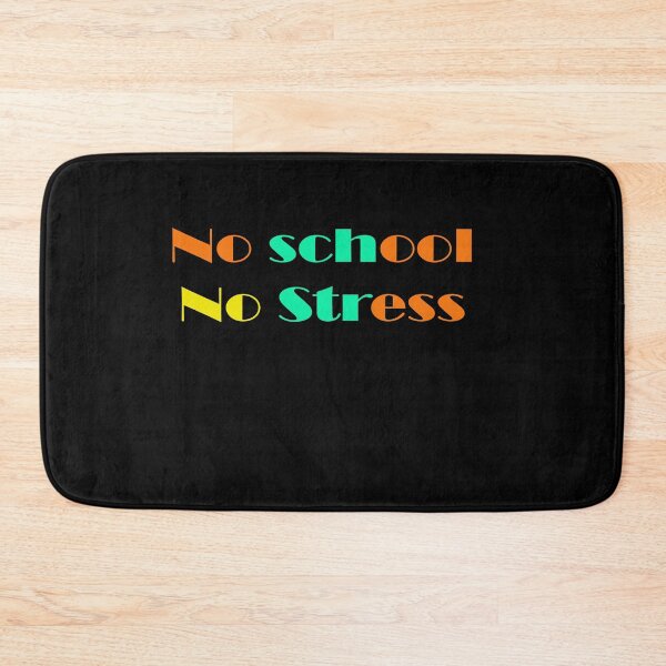 Item preview, No School No Stress designed and sold by 0umStore.