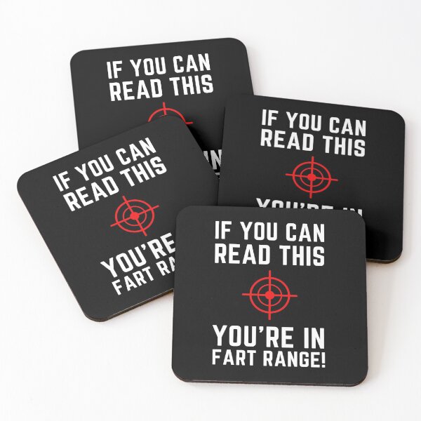 Item preview, If You Can Read This You're In Fart Range! Funny designed and sold by StarByAsem.