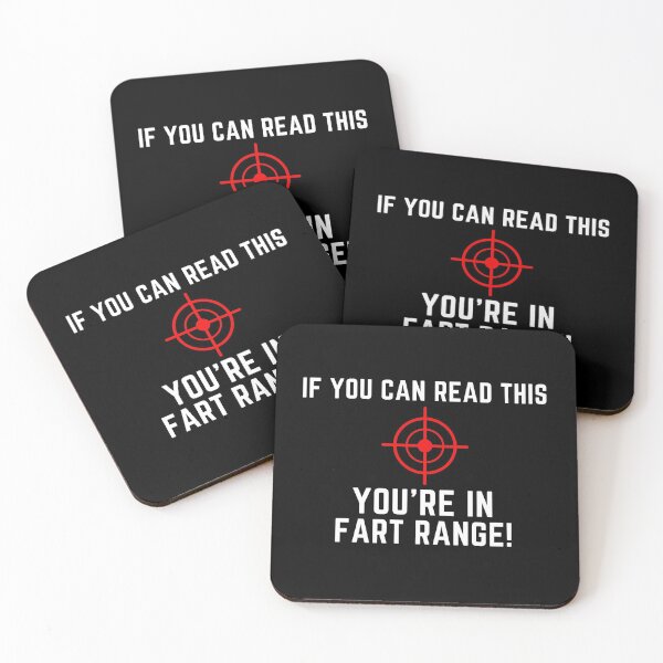 Item preview, If You Can Read This You're In Fart Range! Funny designed and sold by StarByAsem.