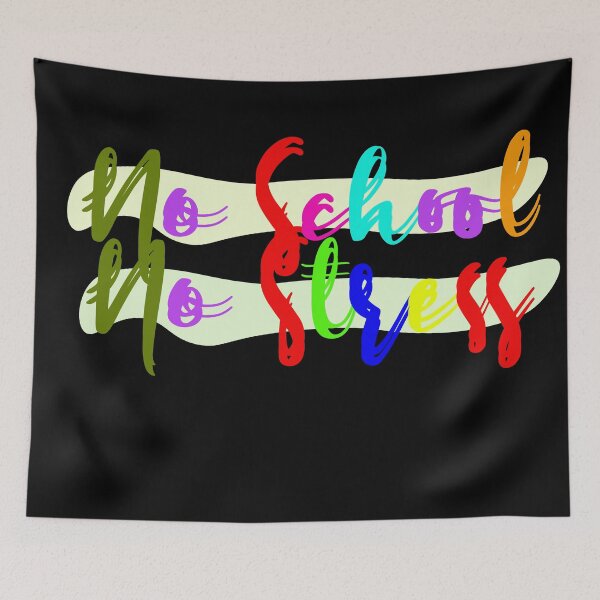 Item preview, No School No Stress designed and sold by 0umStore.