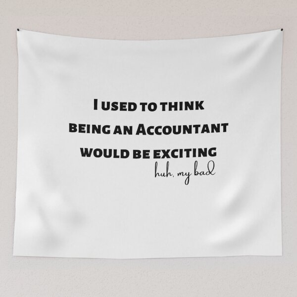 Item preview, Accountant,  Accounting Jokes designed and sold by Kritika 99.