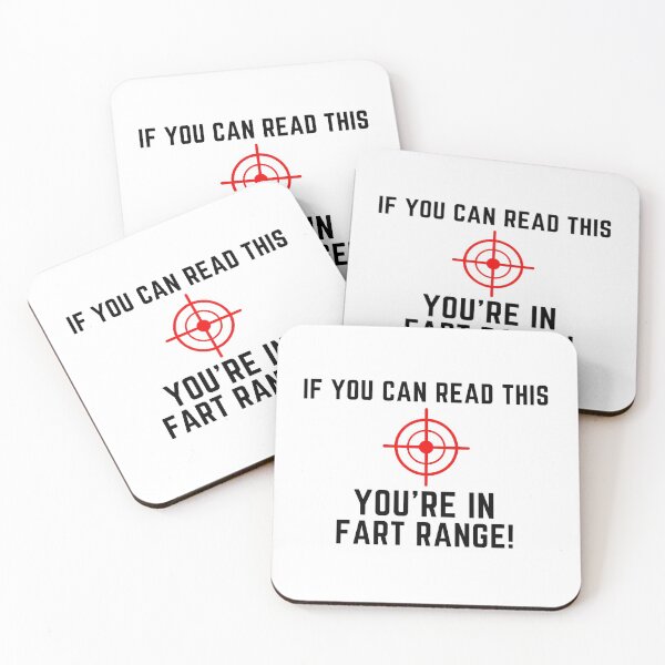 Item preview, If You Can Read This You're In Fart Range! Funny designed and sold by StarByAsem.