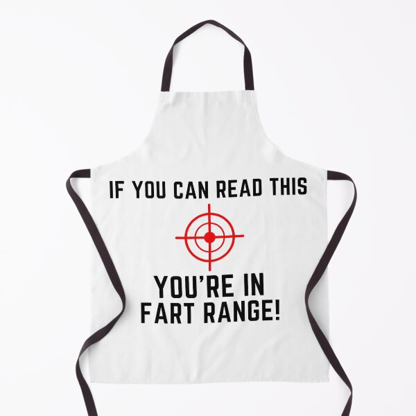 Item preview, If You Can Read This You're In Fart Range! Funny designed and sold by StarByAsem.